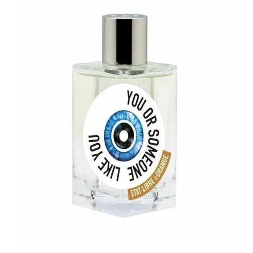 Etat Libre d'Orange, You Or Someone Like You, woda perfumowana, 100 ml