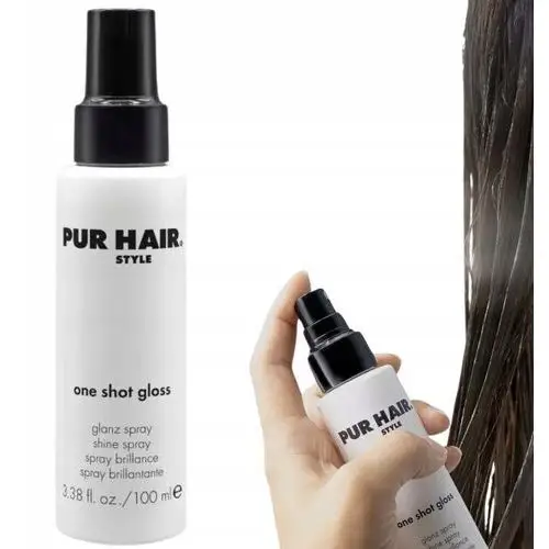 Pur Hair One Shot Gloss spray nawilżający do włosów zniszczonych 100ml