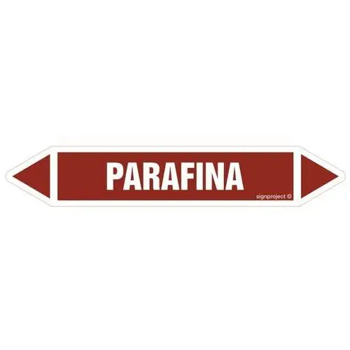 Znak JF315 PARAFINA - arkusz 5 naklejek, 225x40 mm, FN - Folia samoprzylepna