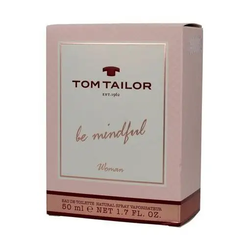 Tom Tailor Be Mindful Woman, Woda toaletowa, 50ml